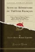 Suite du Répertoire du Théâtre Français, Vol. 72