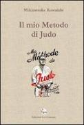 Il mio metodo di judo