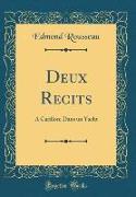 Deux Recits