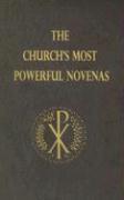 The Church's Most Powerful Novenas