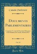 Documents Parlementaires, Vol. 10
