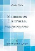 Memoirs on Diphtheria