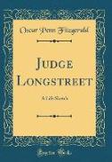 Judge Longstreet