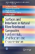 Surfaces and Interfaces in Natural Fibre Reinforced Composites