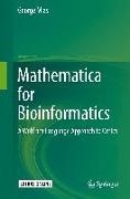 Mathematica for Bioinformatics