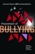 Prevention of Bullying in Schools, Colleges, and Universities