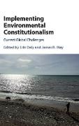 Implementing Environmental Constitutionalism