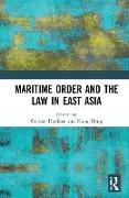 Maritime Order and the Law in East Asia