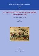 La convenzione di settembre. 15 settembre 1864 alle origini di Firenze capitale