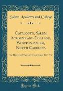 Catalogue, Salem Academy and College, Winston-Salem, North Carolina