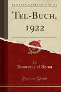 Tel-Buch, 1922 (Classic Reprint)