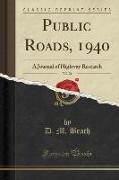 Public Roads, 1940, Vol. 21