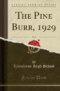 The Pine Burr, 1929, Vol. 8 (Classic Reprint)