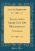 Selections From Guy De Maupassant