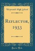 Reflector, 1933 (Classic Reprint)