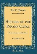 History of the Panama Canal