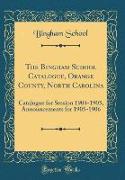 The Bingham School Catalogue, Orange County, North Carolina