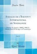 Annales de l'Institut International de Sociologie, Vol. 8