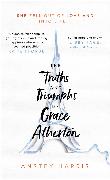 The Truths and Triumphs of Grace Atherton