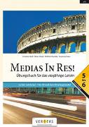 Medias In Res! L4. 5–6 Übungsbuch für das vierjährige Latein