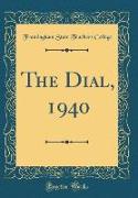 The Dial, 1940 (Classic Reprint)