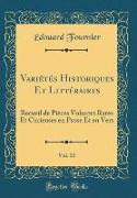 Variétés Historiques Et Littéraires, Vol. 10