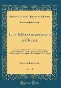 Les Métamorphoses d'Ovide, Vol. 1