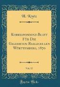 Korrespondenz-Blatt Für Die Gelehrten-Realschulen Württemberg, 1870, Vol. 17 (Classic Reprint)