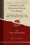 Committee Om Petitions (Sixth Lok Sabha)