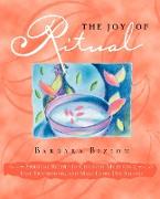 The Joy of Ritual