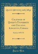 Calendar of Queen's University and College, Kingston, Canada