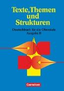 Texte, Themen und Strukturen, Deutschbuch für die Oberstufe, Berufliches Gymnasium Baden-Württemberg, Schülerbuch