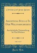 Aegyptens Stelle In Der Weltgeschichte, Vol. 4 of 5