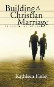 Building a Christian Marriage