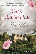 Black Rabbit Hall - Eine Familie. Ein Geheimnis. Ein Sommer, der alles verändert