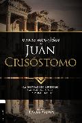 Obras escogidas de Juan Crisóstomo