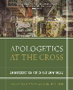 Apologetics at the Cross