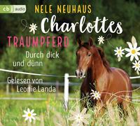Charlottes Traumpferd – Durch dick und dünn
