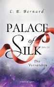 Palace of Silk - Die Verräterin