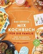 Das große Mix-Kochbuch für die Familie