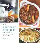 The Pressure Cooker Cookbook: 100 Amazing Recipes for the Time-Pressure Cook