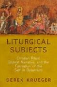 Liturgical Subjects