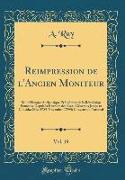 Réimpression de l'Ancien Moniteur, Vol. 19