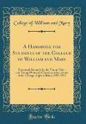 A Handbook for Students of the College of William and Mary