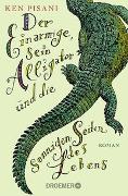 Der Einarmige, sein Alligator und die sonnigen Seiten des Lebens