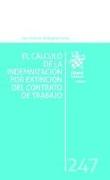 El Cálculo de la Indemnización por Extinción del Contrato de Trabajo