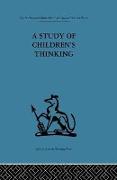 A Study of Children's Thinking