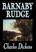 Barnaby Rudge by Charles Dickens, Fiction, Literary