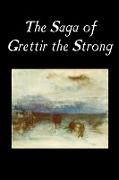 The Saga of Grettir the Strong, Fiction, Literary