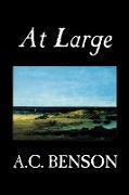 At Large by A.C. Benson, Fiction